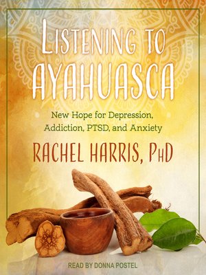 cover image of Listening to Ayahuasca